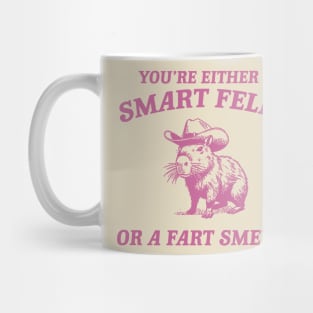 Are You A Smart Fella Or Fart Smella Vintage Style Shirt, Retro Cartoon T Shirt, Weird T Shirt, Meme T Shirt, Cabybara Mug